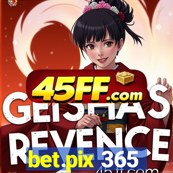 bet.pix 365